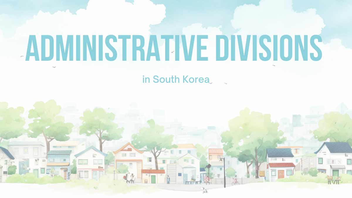 Administrative Division in South Korea